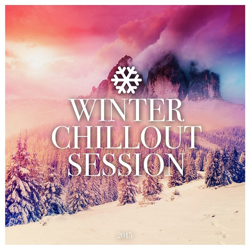 Winter Chillout Session First Moments (2015)