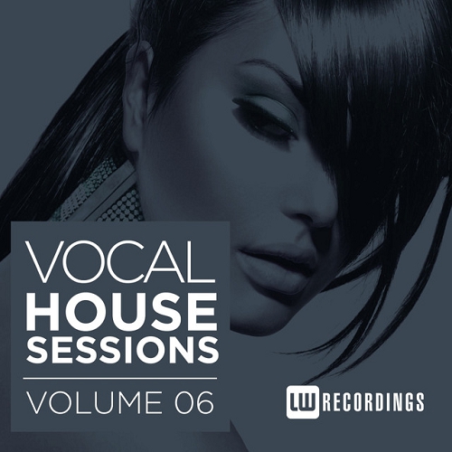 Vocal House Sessions Vol 6 (2015)