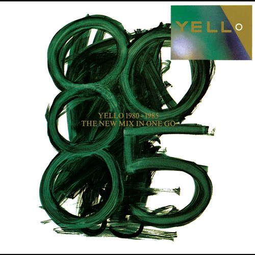 Yello 1980-1985 - The New Mix in One Go (1986)