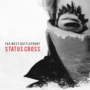 Far West Battlefront - Status Cross (2015)