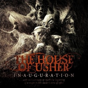 The House Of Usher - Inauguration (2015)