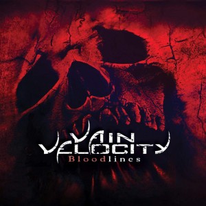Vain Velocity - Bloodlines (EP) (2015)