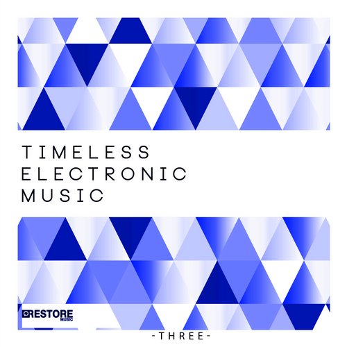 Timeless Electronic Music, Vol. 3 (2015)