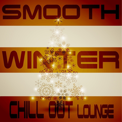 Smooth Winter Chill Out Lounge Nordic Deluxe Season Edition (2015)