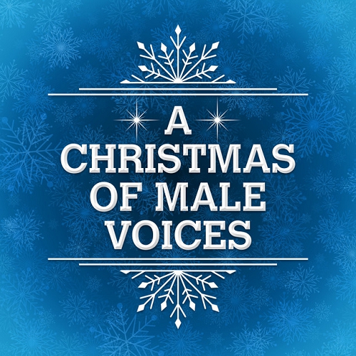 A Christmas of Male Voices (2015)