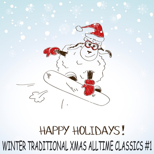 Happy Winter Holidays Vol 1 Traditional Xmas Alltime Classics (2015)