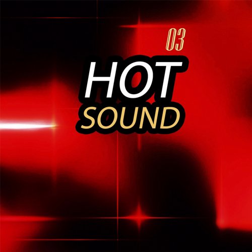 Hot Sound 03 (2015)
