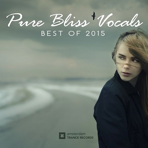 Pure Bliss Vocals Best Of 2015 (2015)