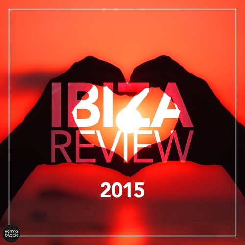 Ibiza Review (Deep & Tech House Collection) (2015)