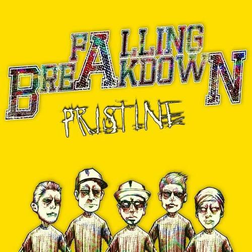 Falling Breakdown – Pristine (2015)