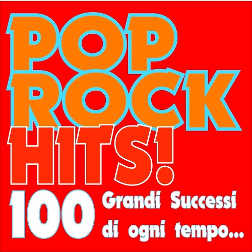 Pop Rock Hits! 100 Colours (2015) Mp3
