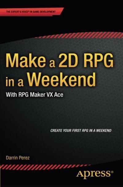 Make a 2D RPG in a Weekend With RPG Maker VX Ace