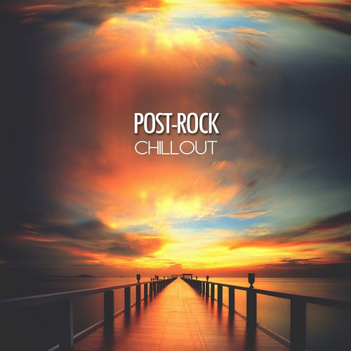 Post-Rock Chillout (2015)