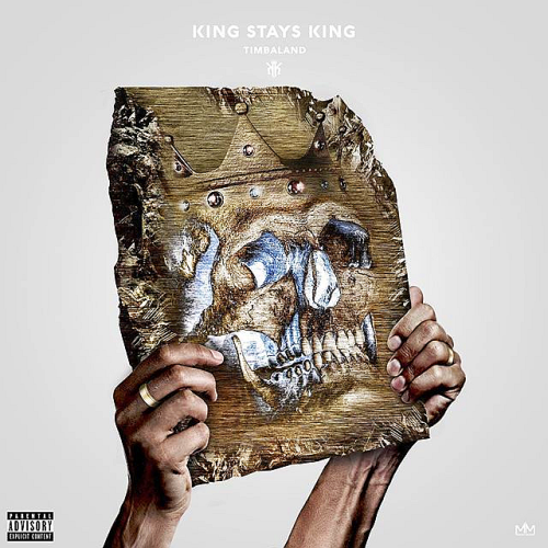 Timbaland - King Stays King [New Mixtape] (2015)