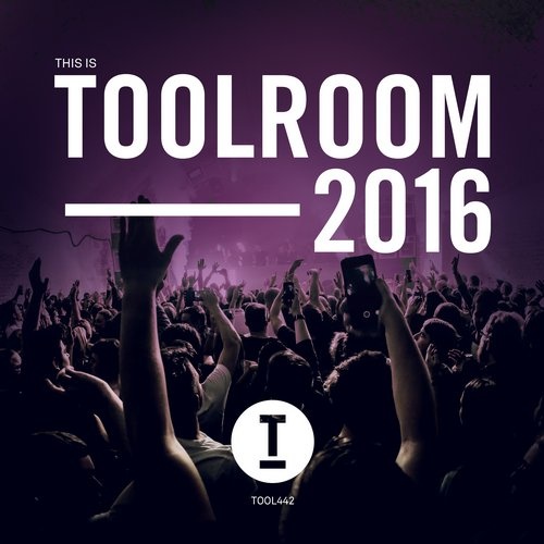 This Is Toolroom 2016 (2015)