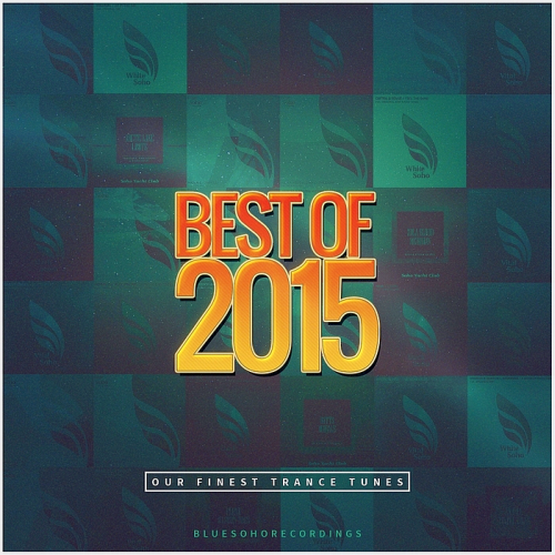 Blue Soho Recordings Best Of (2015)