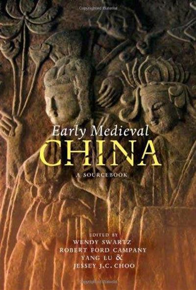 Early Medieval China A Sourcebook