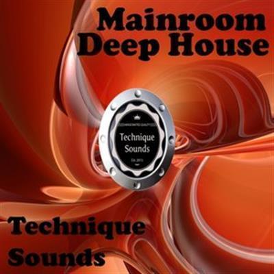 Mainroom Deep House Technique Sounds WAV MiDi 170323