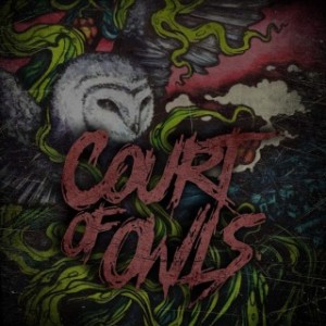 Court Of Owls - Court Of Owls (2016)