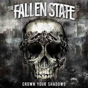 The Fallen State - Crown Your Shadows [EP] (2016)