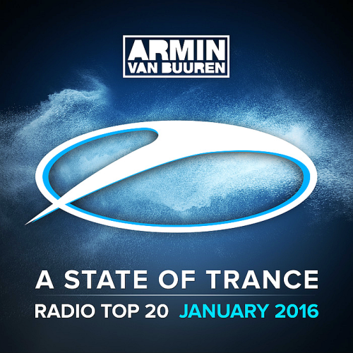 Armin van Buuren - A State Of Trance Radio Top 20 - January 2016 (Incuding Classic Bonus Track)