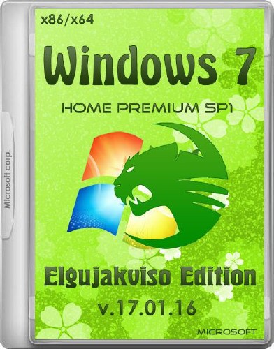 Windows 7 Home Premium SP1 x86/x64 Elgujakviso Edition v.17.01.16 (2016/RUS)