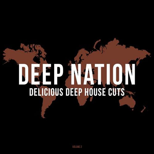 VA - Deep Nation Vol.2: Delicious Deep House Cuts (2016)