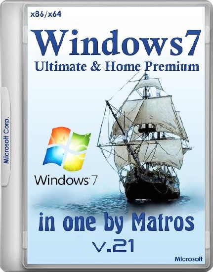 Windows 7M x86/x64 Ultimate & Home Premium in one by Matros v.21 (2016/RUS)