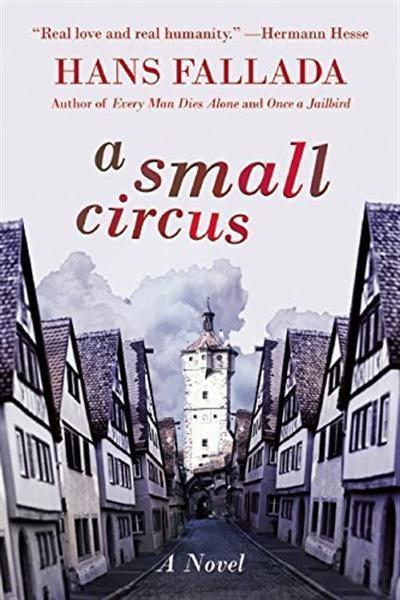 A Small Circus A Novel