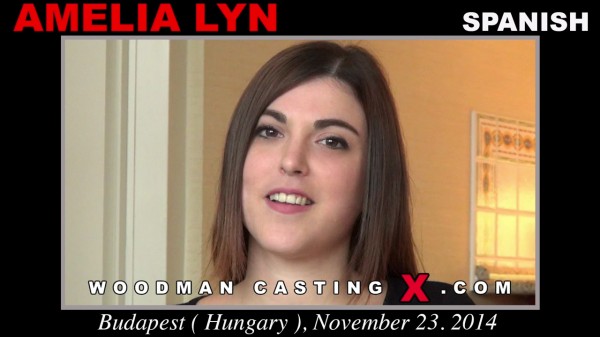 Amelia Lyn - Woodman Casting X 134 * Updated * (2016) SiteRip | 