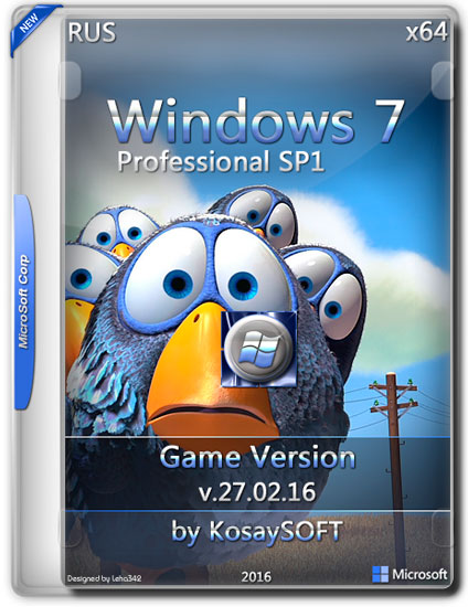 Windows 7 Pro SP1 x64 Game by KosaySOFT v.27.02.16 (RUS/2016)