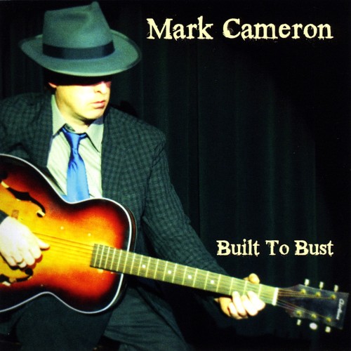 <b>Mark Cameron - Built To Bust (2011) (Lossless)</b> скачать бесплатно