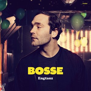 Bosse - Engtanz (2016)