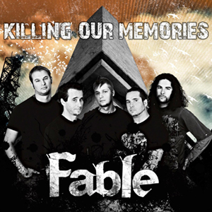 Fable - Killing Our Memories [Single] (2011)