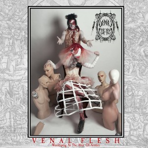 Venal Flesh - Worshiping At The Altar Of Artifice [2CD] (2016)