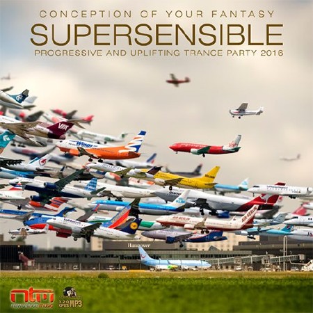 Supersensible: Uplifting Progressive Trance (2016)
