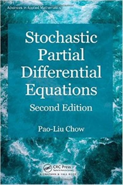 Stochastic Partial Differential Equations (2nd edition)