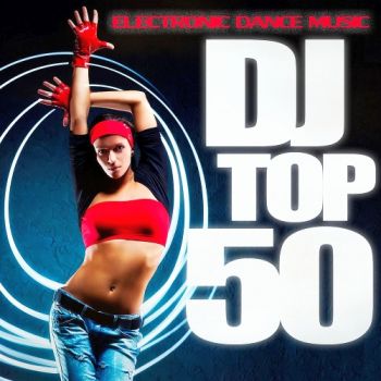 DJ Top 50 - Again Music Pieces (2016)