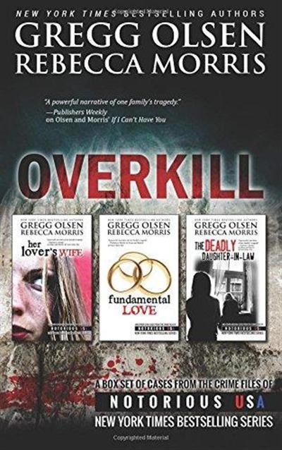 Overkill (True Crime Box Set, Notorious USA)