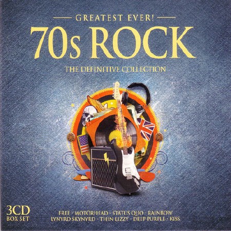 Greatest Ever! 70s Rock  (2016)