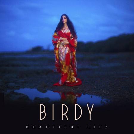 Birdy - Beautiful Lies (Deluxe Edition) 2016