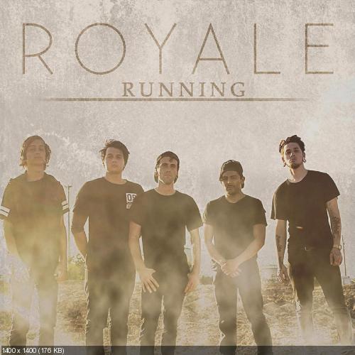 Royale - Running (Single) (2015)