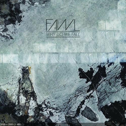 Fawl - Why Do We Fall [EP] (2016)