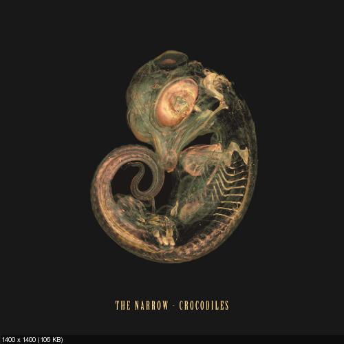 The Narrow - Crocodiles [EP] (2015)