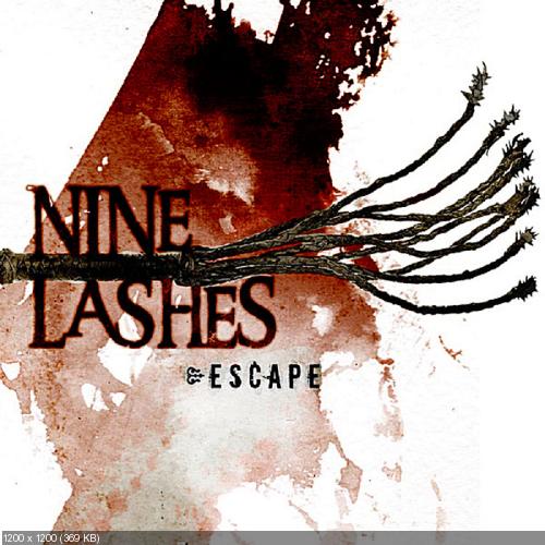 Nine Lashes  - Discography (2009-2016)
