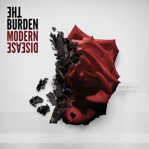 The Burden - Modern Disease (2016)