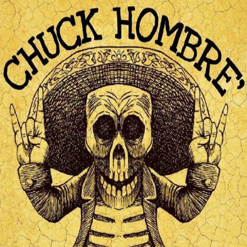 Chuck Hombre' - First 8 (2016)