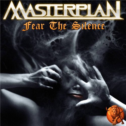 Masterplan - Fear The Silence (Compilation) (2016)