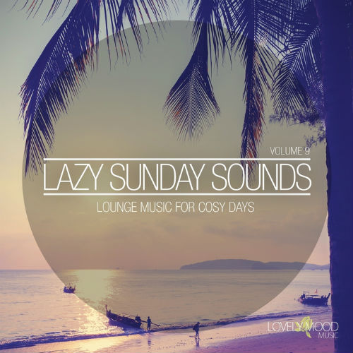 VA - Lazy Sunday Sounds Vol.9 (2016)